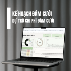 KẾ HOẠCH DỰ TRÙ CHI PHÍ ĐÁM CƯỚI