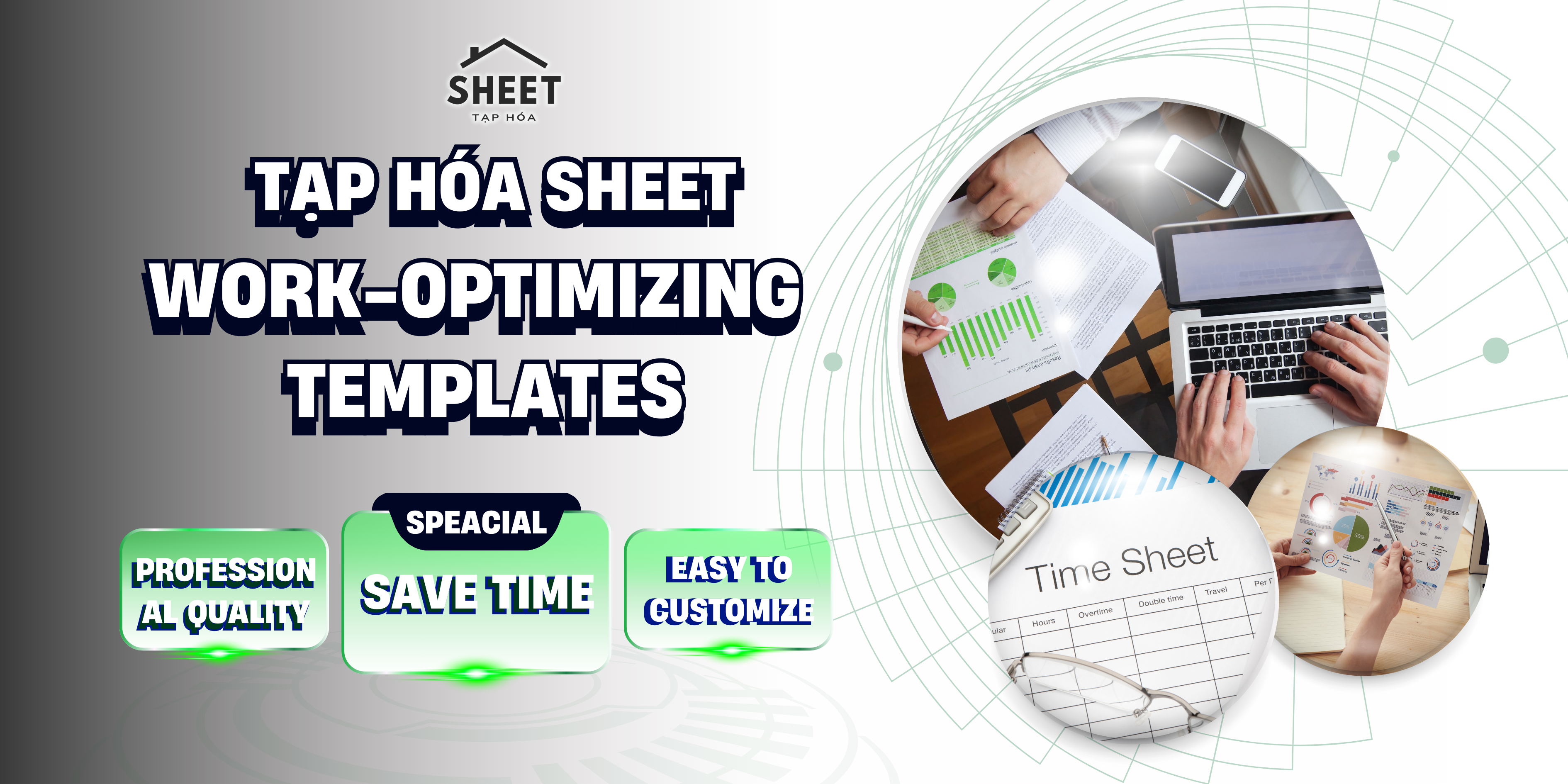 Tạp Hóa Sheet là kho cung cấp template Google Sheets và Excel được thiết kế sẵn