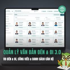 WEB APP – Quản lý văn bản đến – văn bản đi, công việc, cán bộ dành cho đơn vị (Đã tích hợp Web app dùng được trên tất cả thiết bị)