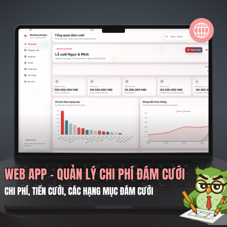 Web App – Quản lý chi phí / tiền mừng đám cưới thông minh & tự động