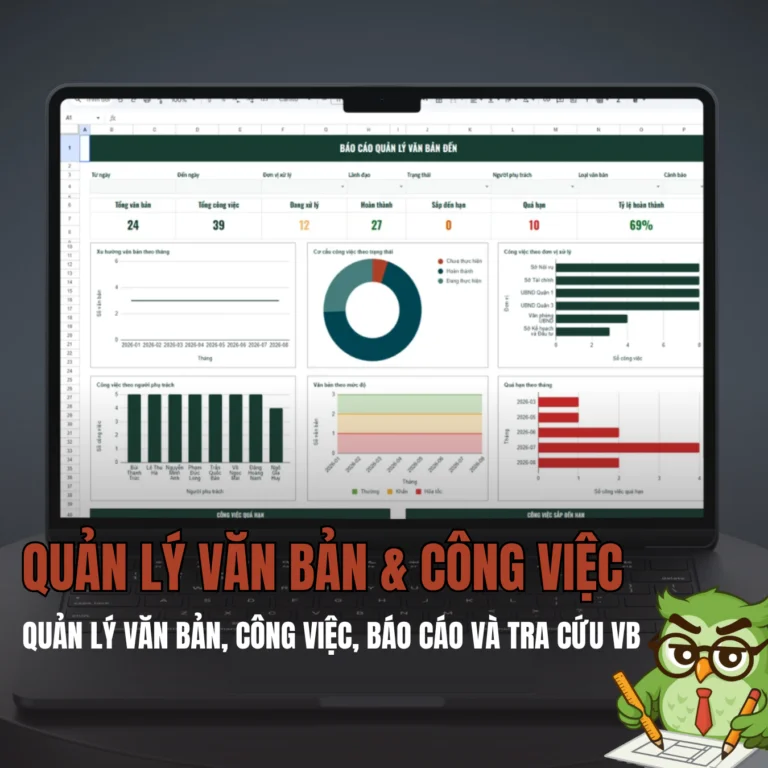 Google Sheet – Quản lý văn bản đến & công việc dành cho cơ quan 1.0